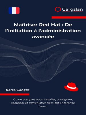 cover image of Maîtriser Red Hat